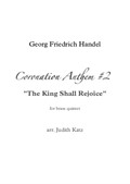 Coronation Anthem No.2 - 'The King Shall Rejoice'